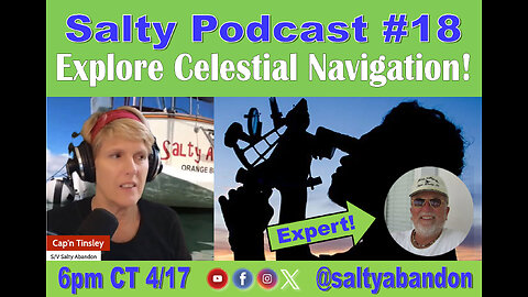 Salty Podcast #18 | Why is Celestial Navigation relevant to Sailors today? | Listen to the expert!