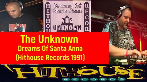 The Unknown - Dreams Of Santa Anna (Underground Mix)(1991)Breakbeat, Hardcore, Techno