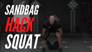 Sandbag Hack Squat (Demonstration)