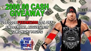 Ryback Feed Me More Nutrition 2,000.00 Cash Giveaway