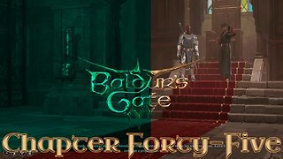 Baldur's Gate 3: Ohana Chou'un Story Chapter Forty-Five
