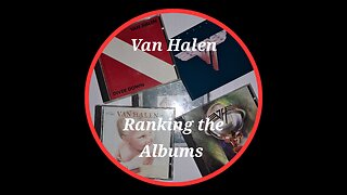 VAN HALEN RANKING THE ALBUMS