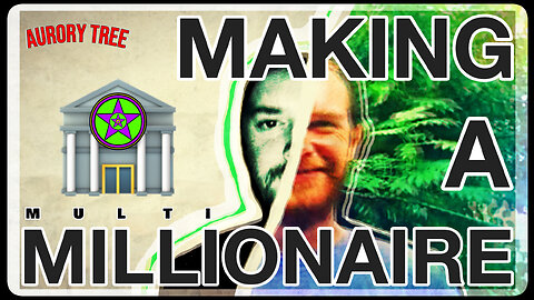 Making A Multi Millionaire #30