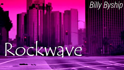 Billy Byship - Rockwave