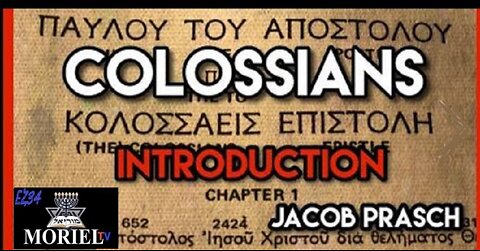 Introduction to Colossians - Zoom Bible Study With Jacob Prasch