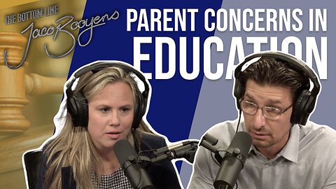 #76 MUST WATCH: Parent Concerns in Education - The Bottom Line with Jaco Booyens and Janelle L. Davis, PLLC