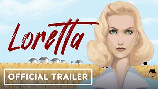 Loretta - Official Release Date Trailer