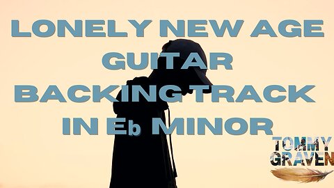 Lonely New Age Guitar Backing Track in Eb Minor (licensing available)