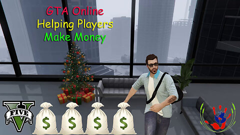 GTA ONLINE - Helping Players Make Money - GTA ONLINE - 12/31/2023