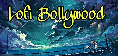 Emotional hindi songs,lofi bollywood music