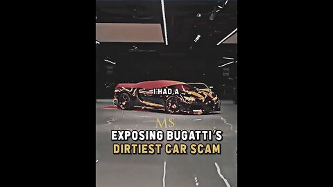 Exposing Bugatti's Dirtiest SCAM
