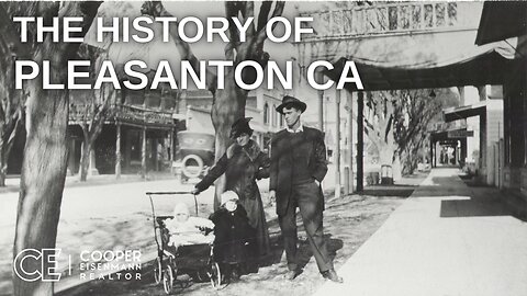 The history of PLEASANTON CA