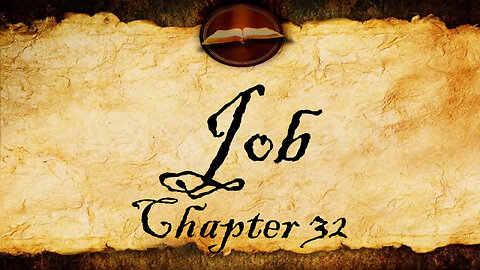 Job Chapter 32 | Audio KJV (With Text)