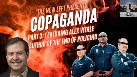 Copaganda III Abolishing The FBI w/ Professor Alex Vitale and @Noli Dee