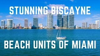 Stunning Luxury Units in Biscayne Beach