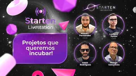 Livestation #3 - Projetos que queremos incubar!