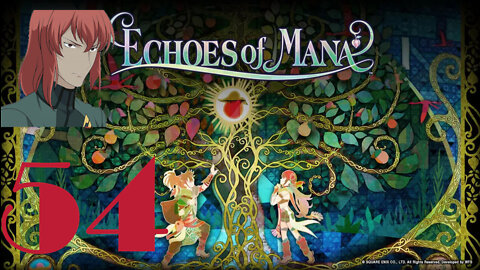 Stream of Mana Day 54 (Echoes of Mana)