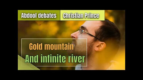 Abdool and christian prince( gold mountain and infinite river )