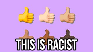 Using Emojis Is Now Racist
