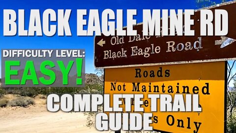 Easy Off Road Trails In Southern California: Black Eagle Mine Road - Full Trail Review