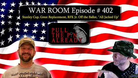 PTPA (WR Ep 402): Stanley Cup, Great Replacement, RFK Jr. Off the Ballot, "All Jacked Up"