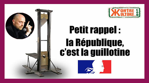 FRANCE / La République, c'est la guillotine ! Alain Soral (Hd 720) Autre lien au descriptif