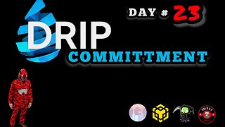 #DripCommittment Day 23💧