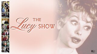 The Lucy Show (Vol. 1)