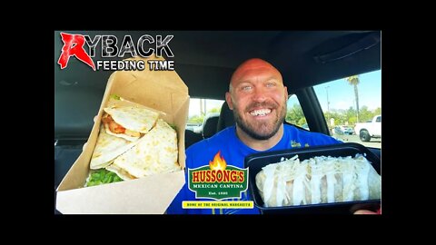 Ryback Feeding Time: Hussong’s Mexican Cantina Beef Burrito Chicken Quesadilla Mukbang (V)