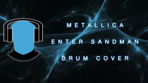 Metalica Enter Sandman Drum cover