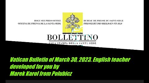 Vatican Bulletin of 30/03/2023 English voiceover