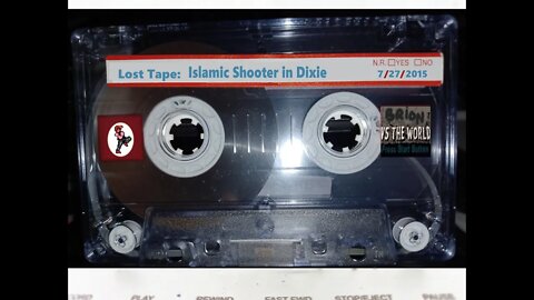 July 2015 Lost Tape: Islamic Shooter in Chattanooga