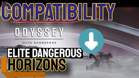Elite Dangerous Odyssey Compatibility Questions Answered