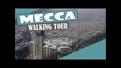 MECCA SAUDI ARABIA 10 MINUTES VIRTUAL WALKING TOUR DAY