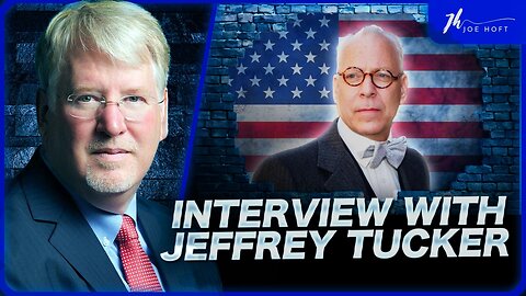 The Joe Hoft Show - Interview With Jeffrey Tucker