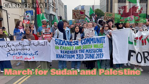 March for Sudan and Palestine, Cardiff South Wales