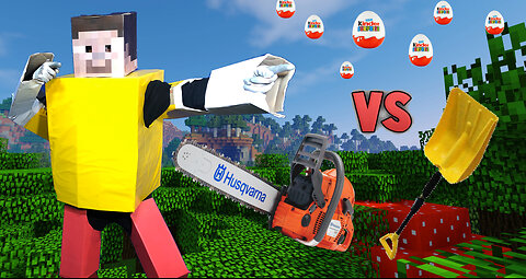 Minecraft. Chainsaw versus shovel. Kinder test