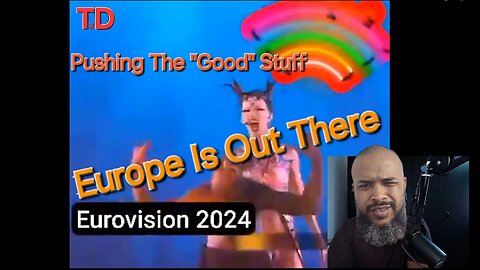 Eurovision 2024 ... Seriously?