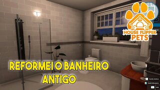 HOUSE FLIPPER PETS DLC REFORMEI O BANHEIRO DA CASA DOS PETS E FICOU LINDO 11