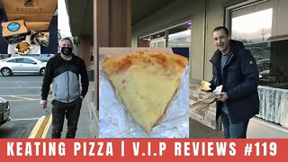 Keating Pizza 2.0 | V.I.P Reviews #119