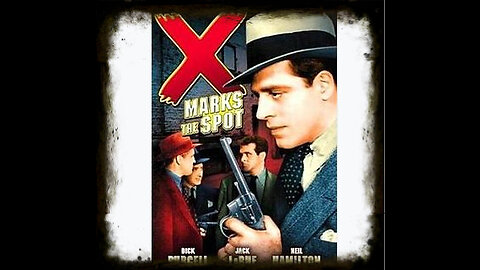 X Marks The Spot 1942 | Vintage Mystery Movies | Film Noir | Crime Noir | Vintage Full Movies