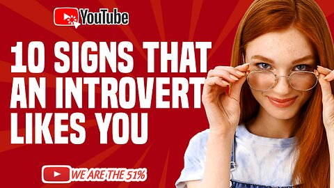 10 Signs that an Introvert likes you!