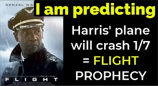 I am predicting: Harris' plane will crash on Jan 7 = FLIGHT MOVIE PROPHECY