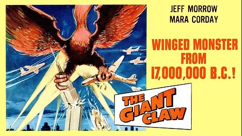 The Giant Claw (1957 Full Movie) | Sci-Fi/Horror