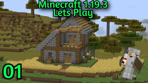 Minecraft 1.19.3 Ep 1 - A Whole New World!
