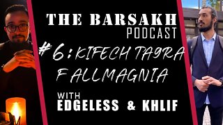 #6 kifech to5roj ta9ra f allmagnia | The BARSAKH POD with Edgeless and Khlif