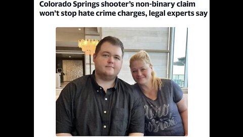 Colorado Springs Suspect Anderson Aldrich is Non Binary!