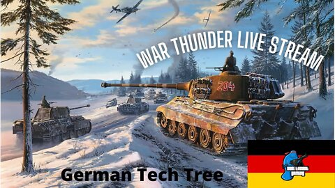 War Thunder German Tech Tree Grind Part 1