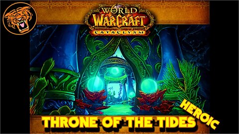 No Commentary WoW Gold Run: Throne of the Tides HEROIC!