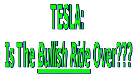 Tesla's Bullish Ride Stalling? - #1342